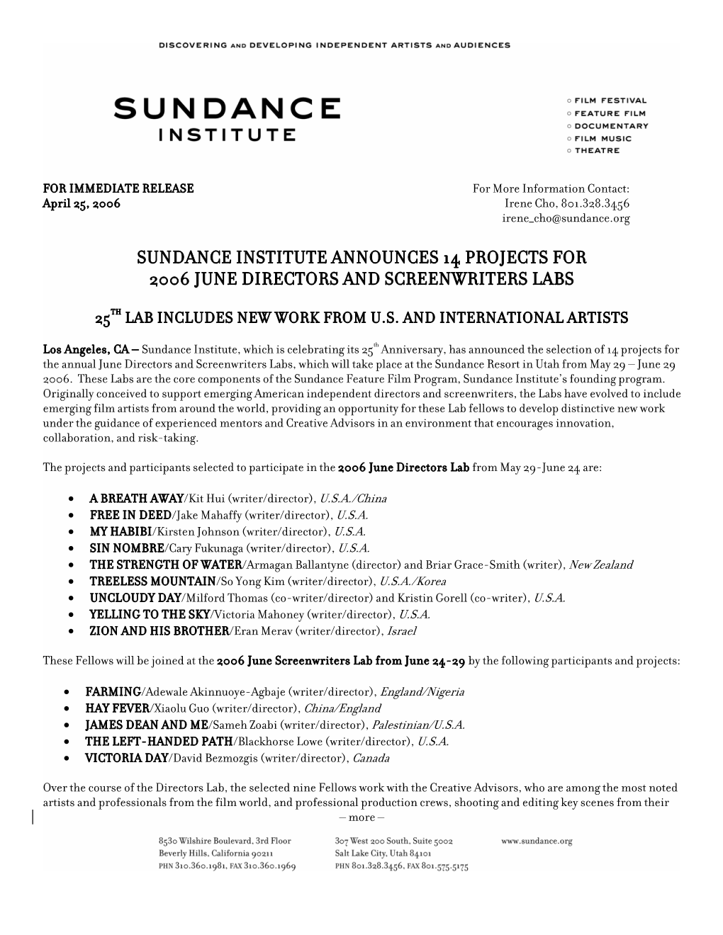 Sundance Institute Announces 14 Projects for 2006 June Directors and Screenwriters Labs