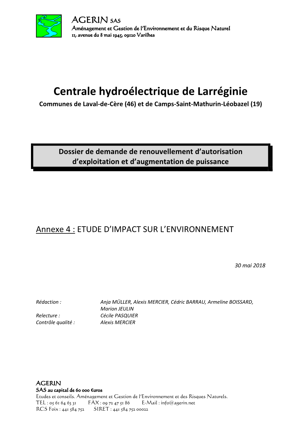 Centrale Hydroélectrique De Larréginie Communes De Laval-De-Cère (46) Et De Camps-Saint-Mathurin-Léobazel (19)