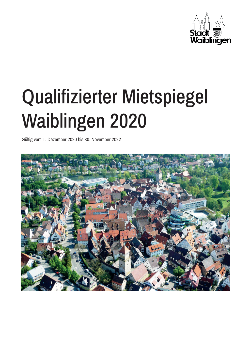 Qualifizierter Mietspiegel Waiblingen 2020 Gültig Vom 1