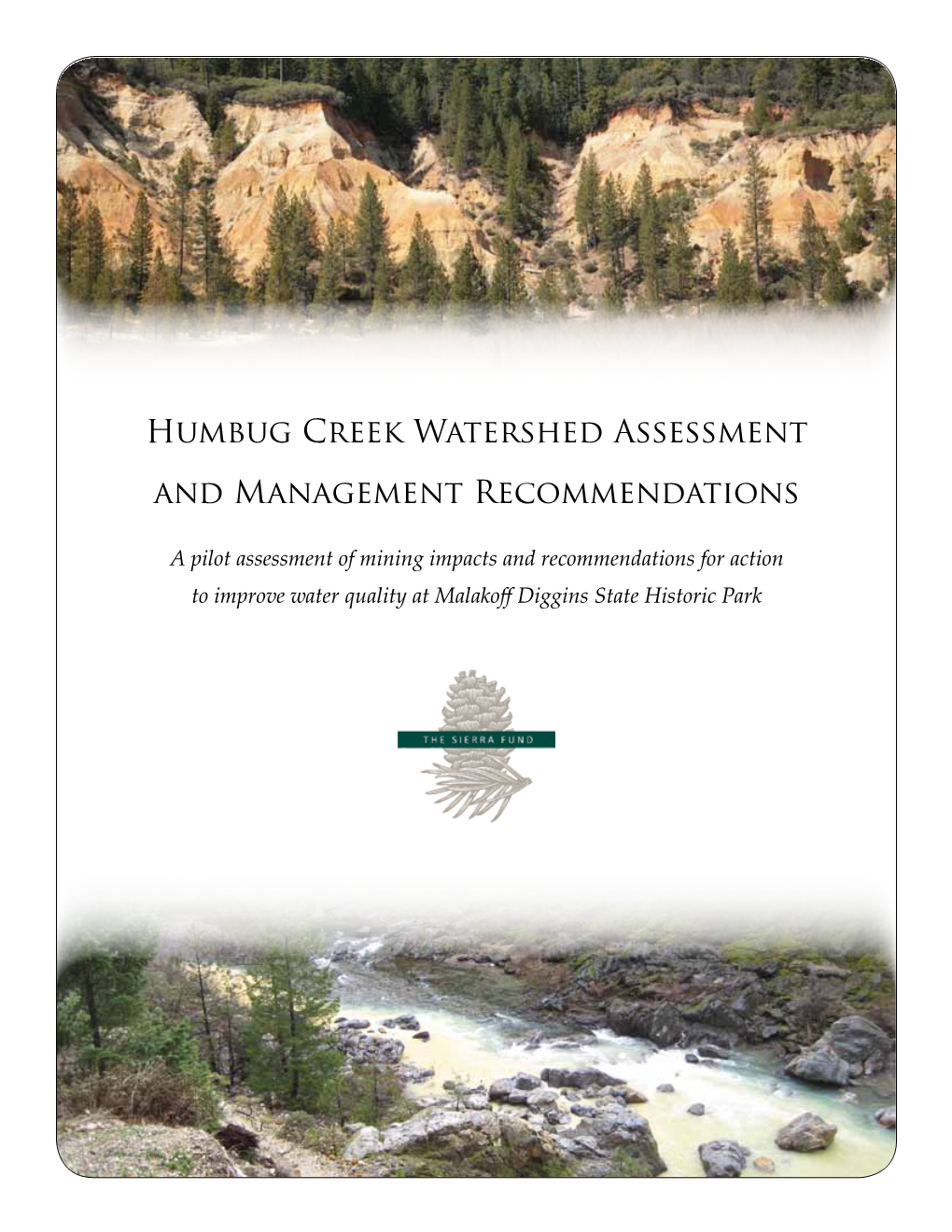 Humbug Creek Watershed Assessment and Management Recommendations