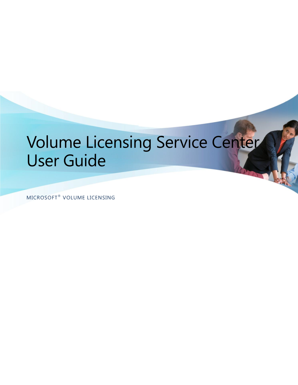 Volume Licensing Service Center User Guide