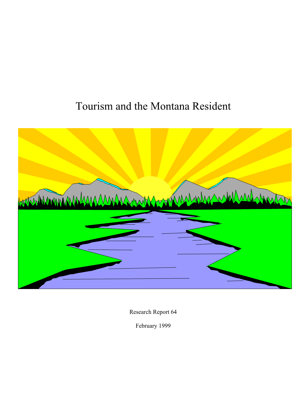 Tourism and the Montana Resident