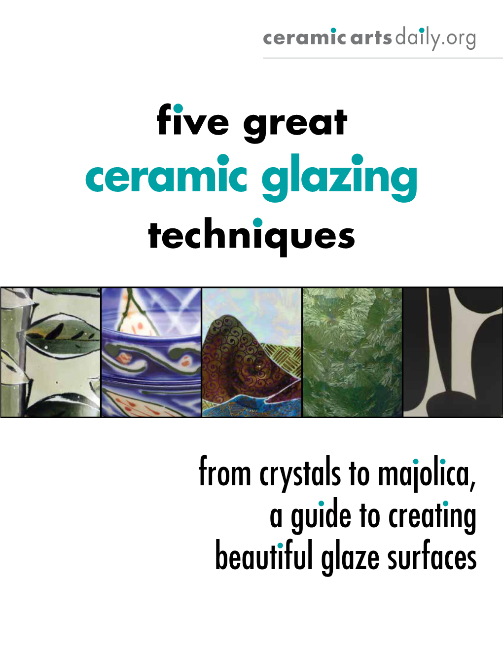 Ceramic Glazing Techniques