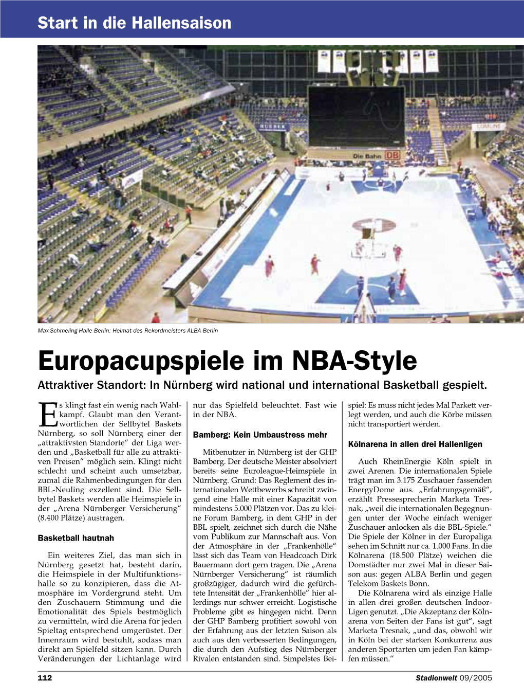 Europacupspiele Im NBA-Style Attraktiver Standort: in Nürnberg Wird National Und International Basketball Gespielt