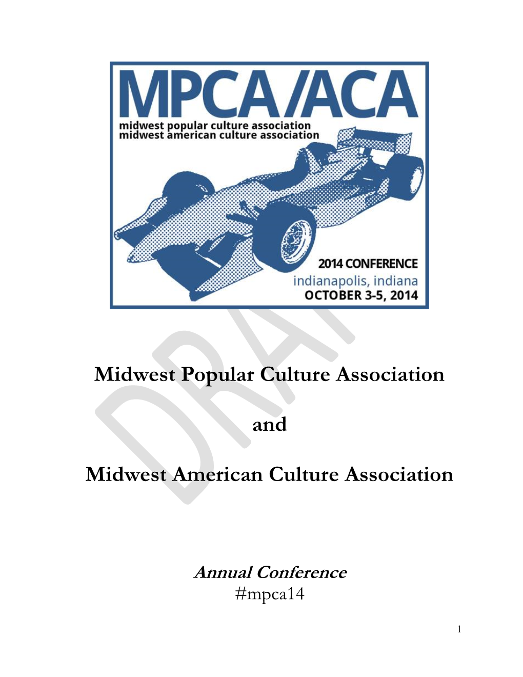 Midwest Popular Culture Association and Midwest American Culture