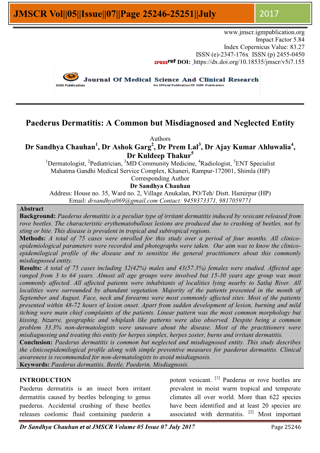 Paederus Dermatitis: a Common but Misdiagnosed and Neglected Entity