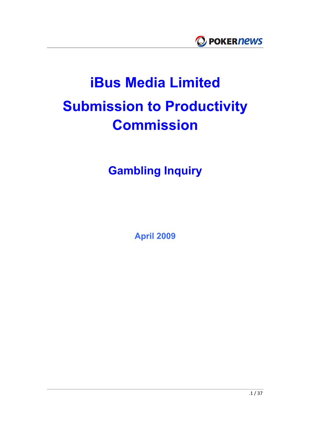 Ibus Media Limited Submission to Productivity Commission