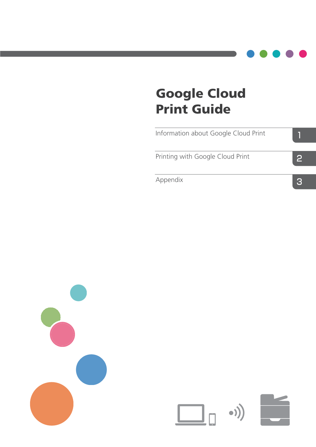 Google Cloud Print Guide