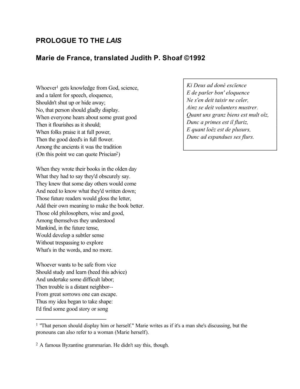 PROLOGUE to the LAIS Marie De France, Translated Judith P. Shoaf