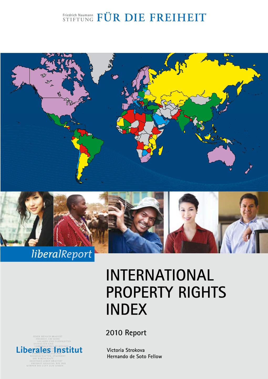 International Property Rights Index (IPRI) Is the Flagship Publication of the Property Rights Alliance (PRA)