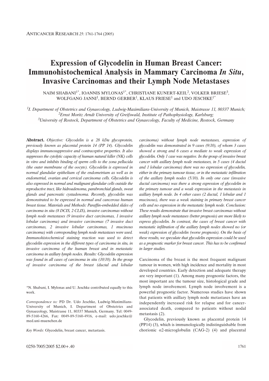 Expression of Glycodelin in Human Breast Cancer: Immunohistochemical Analysis in Mammary Carcinoma in Situ, Invasive Carcinomas and Their Lymph Node Metastases