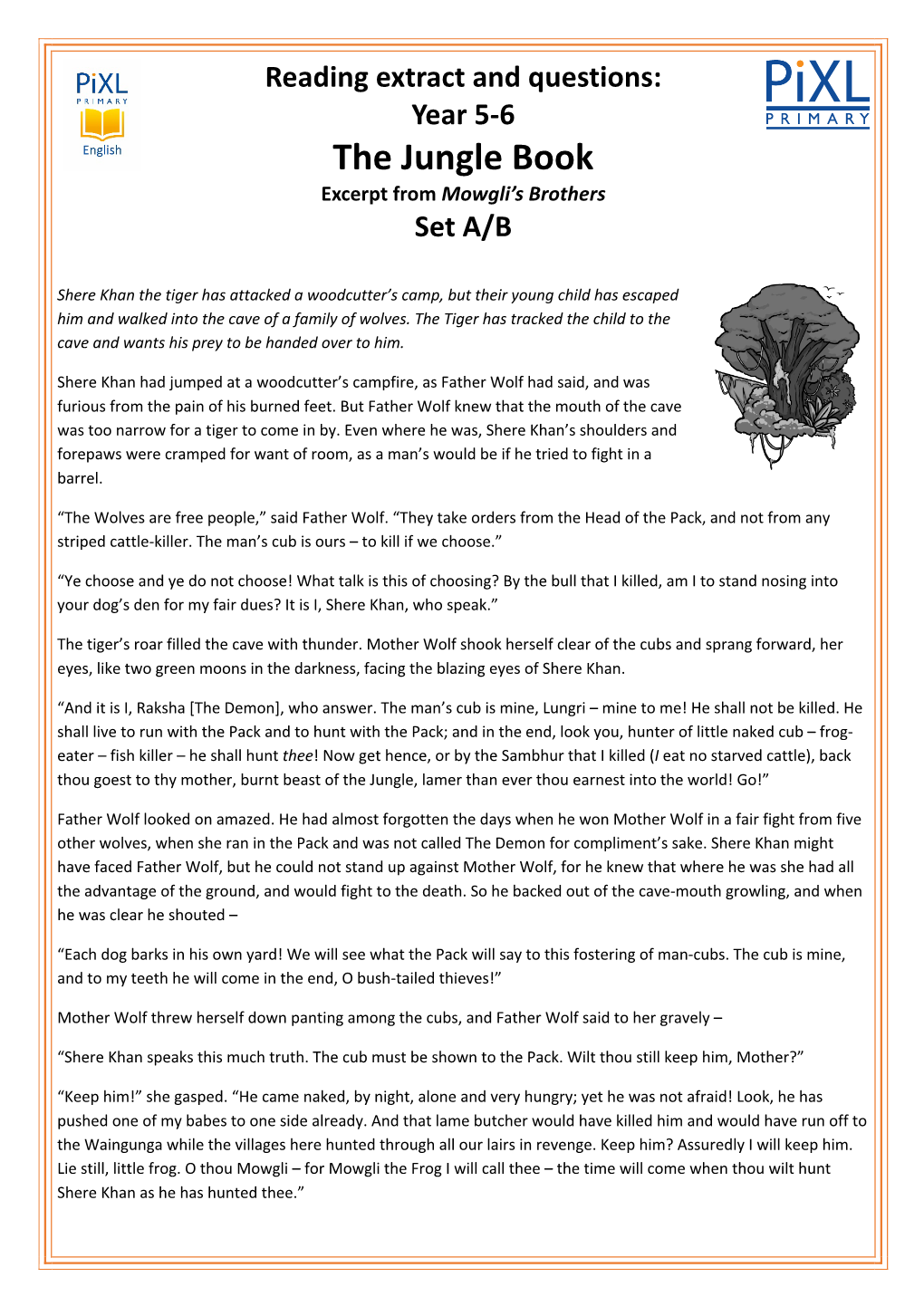 Reading Extract and Questions: Year 5-6 the Jungle Book Excerpt from Mowgli’S Brothers Set A/B