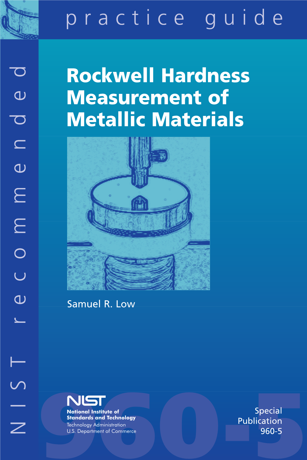 Rockwell Hardness Measurement of Metallic Materials