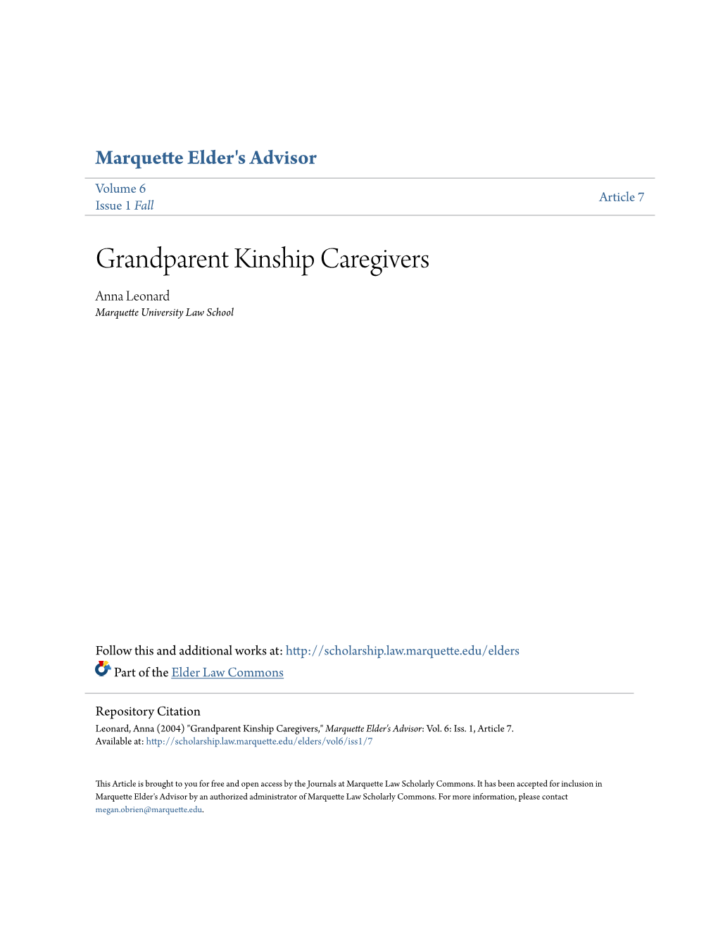 Grandparent Kinship Caregivers Anna Leonard Marquette University Law School