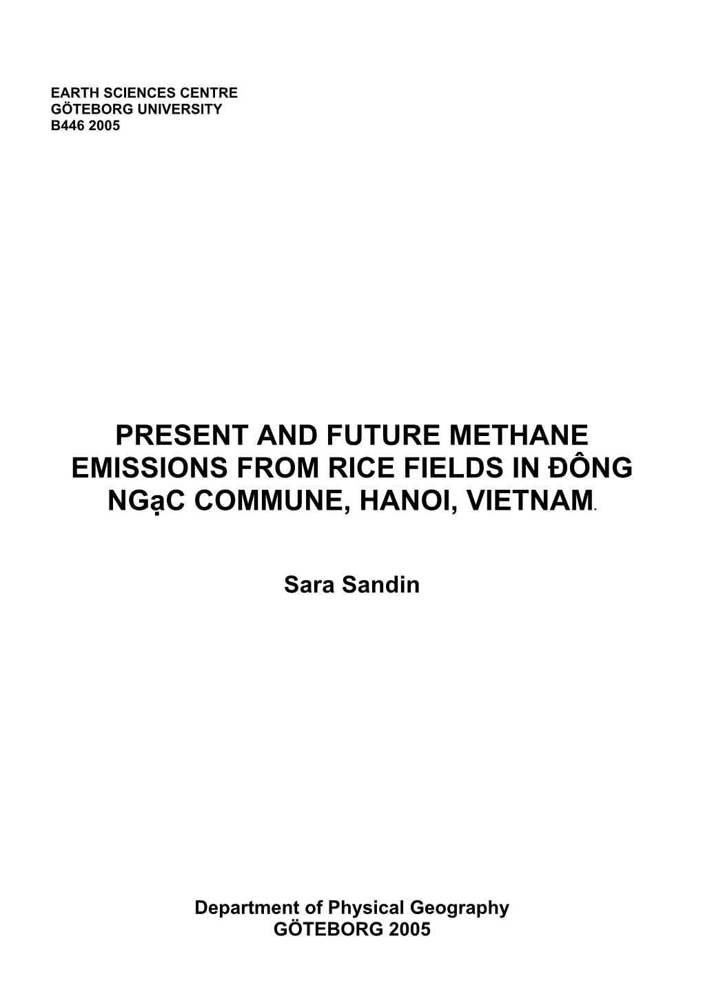 Present and Future Methane Emissions from Rice Fields in Đông