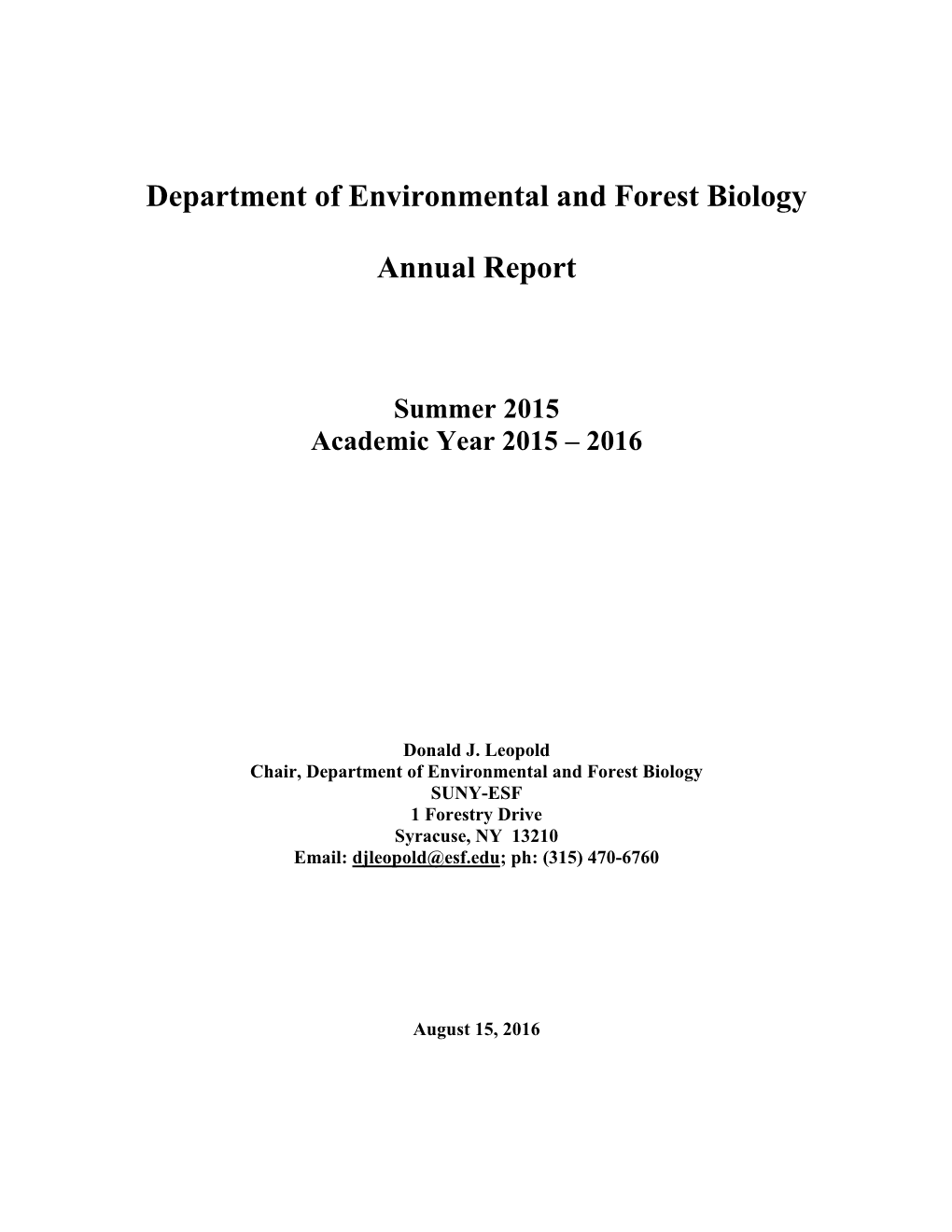 Department of Environmental and Forest Biology Annual Report