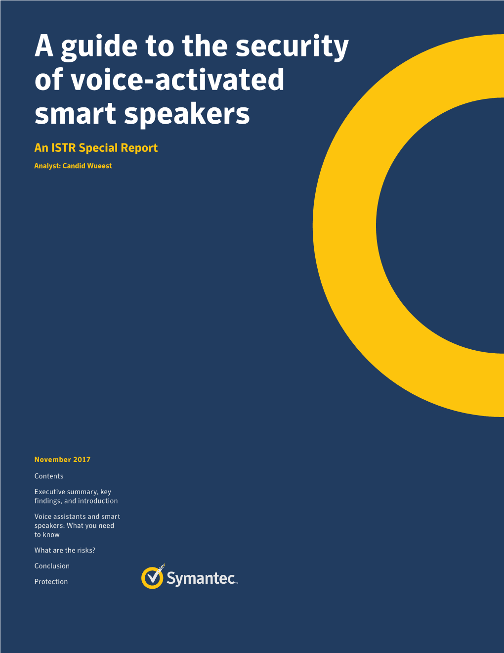 A Guide to the Security of Voice-Activated Smart Speakers an ISTR Special Report