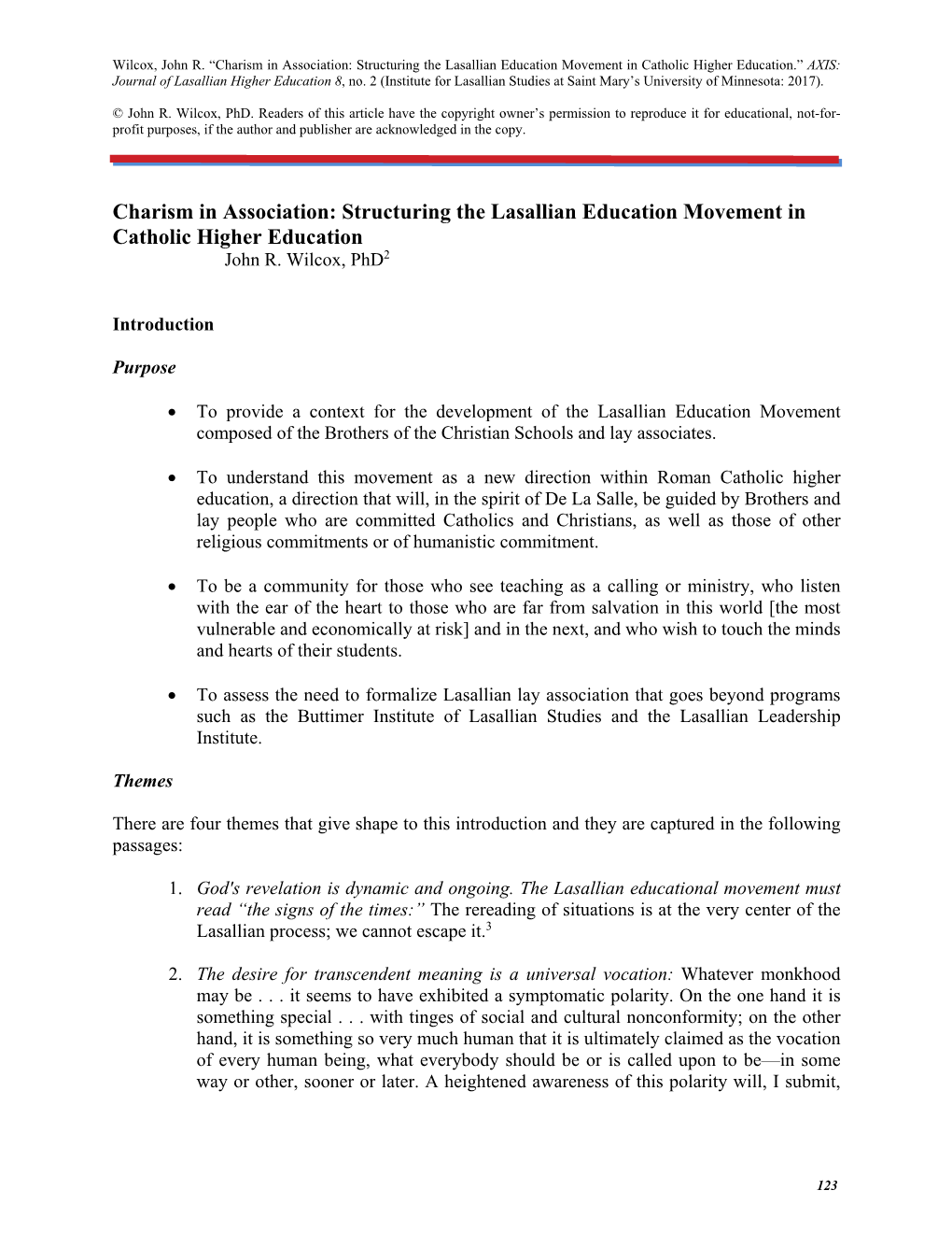 Charism in Association: Structuring the Lasallian Education Movement in Catholic Higher Education.” AXIS: Journal of Lasallian Higher Education 8, No