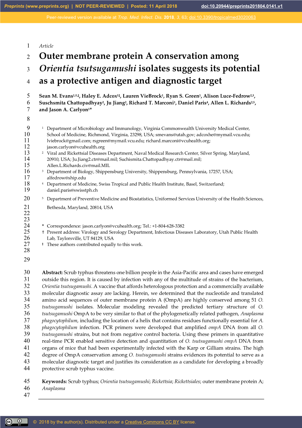 Outer Membrane Protein a Conservation Among 3 Orientia Tsutsugamushi Isolates Suggests Its Potential 4 As a Protective Antigen and Diagnostic Target