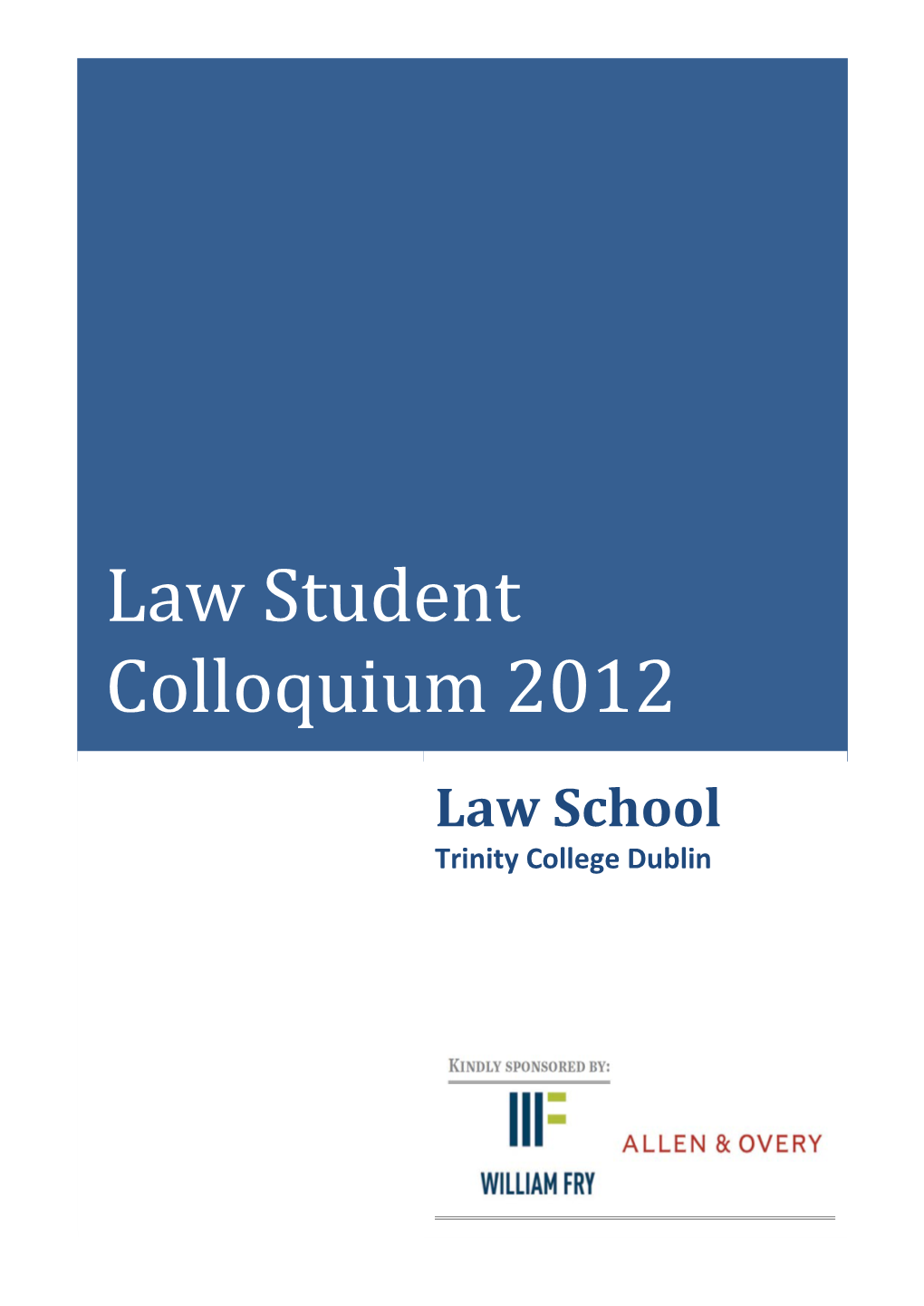 Law Student Colloquium 2012