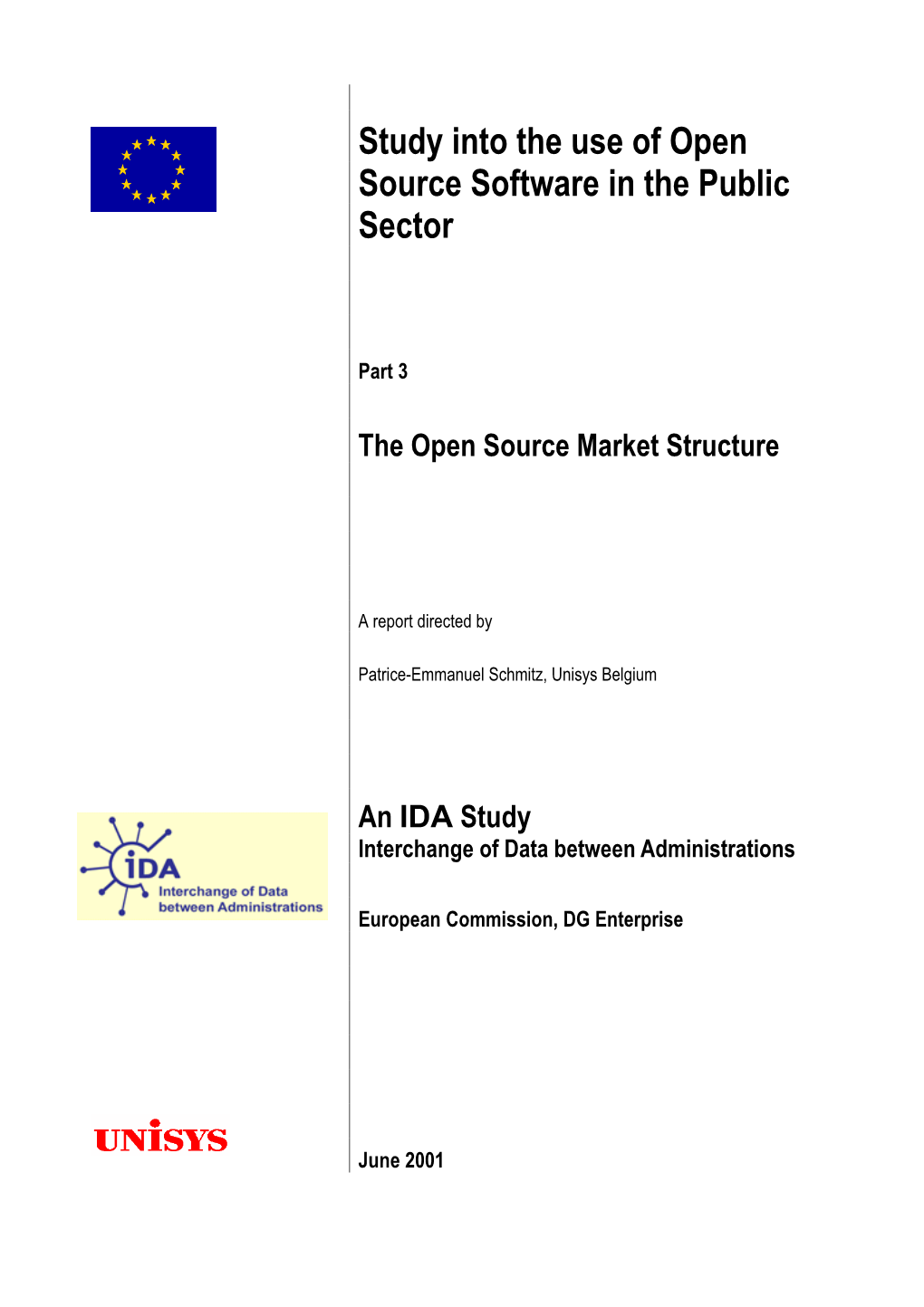 Study Into the Use of Open Source Software in the Public Sector
