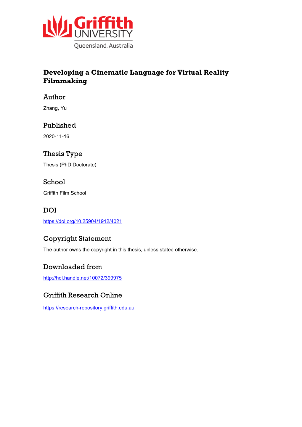 Developing a Cinematic Language for Virtual Reality Filmmaking