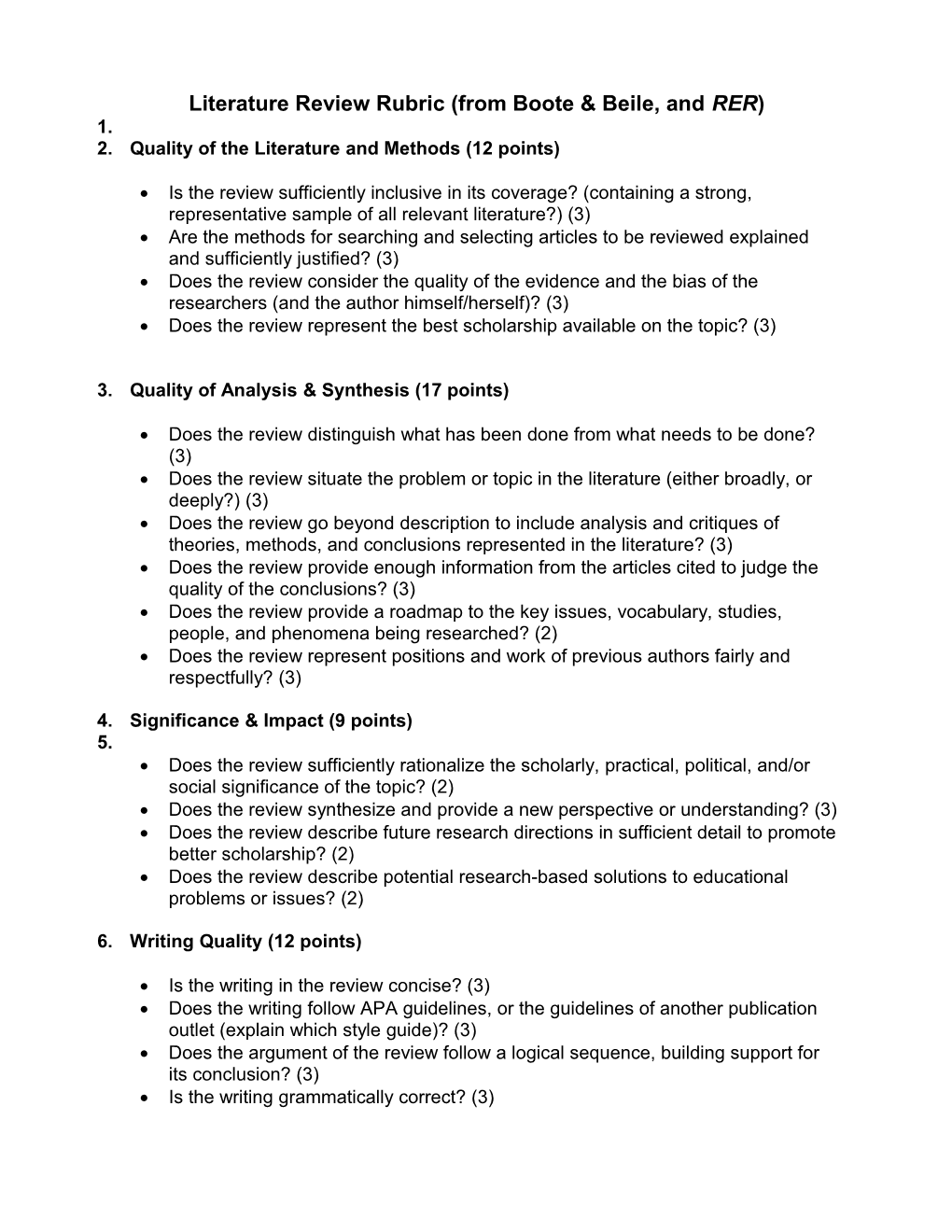 Literature Review Rubric (From Boote & Beile, and RER)