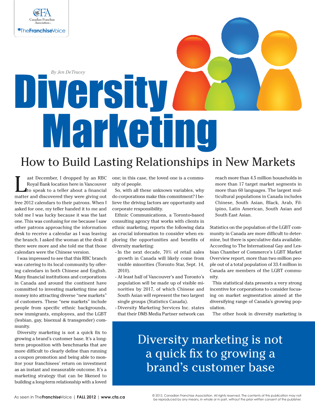 Diversity Marketing Is Not a Quick Fix to Growing a Brand's Customer Base
