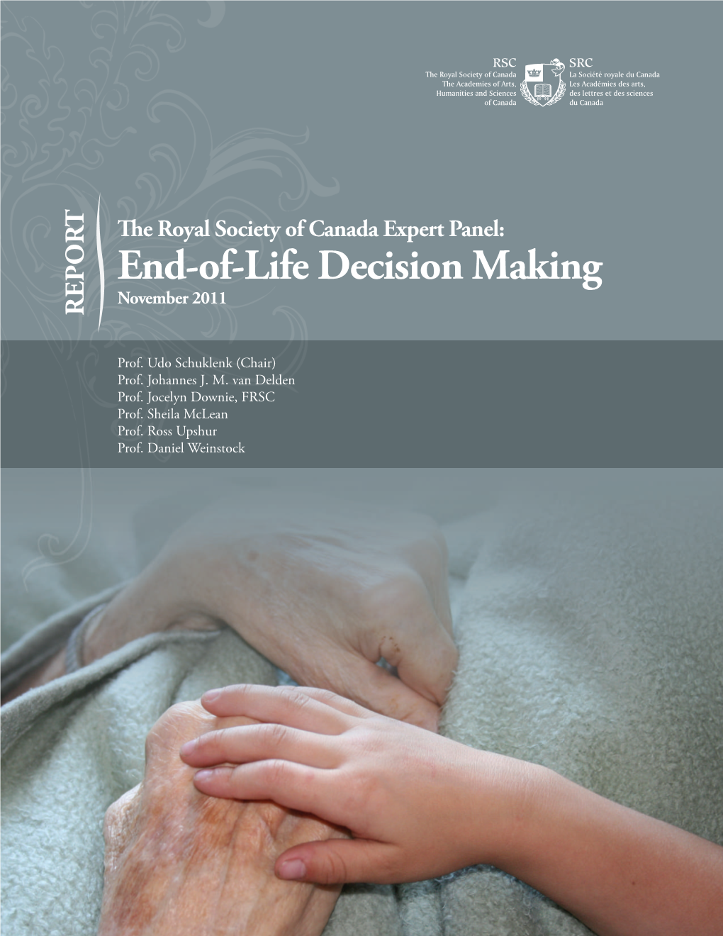 End-Of-Life Decision Making November 2011 REPORT