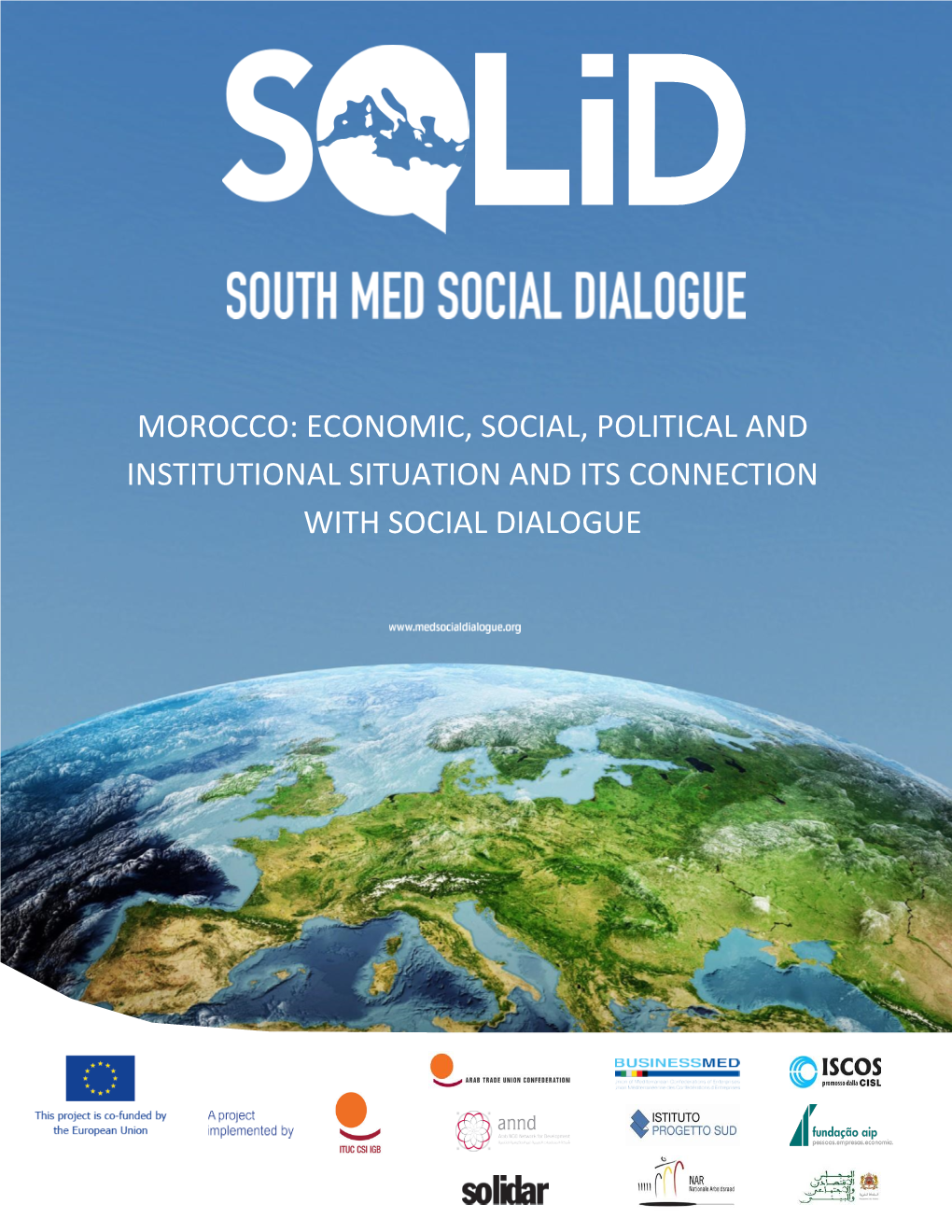 Morocco: Economic, Social, Political and Institutional Situation and Its Connection with Social Dialogue