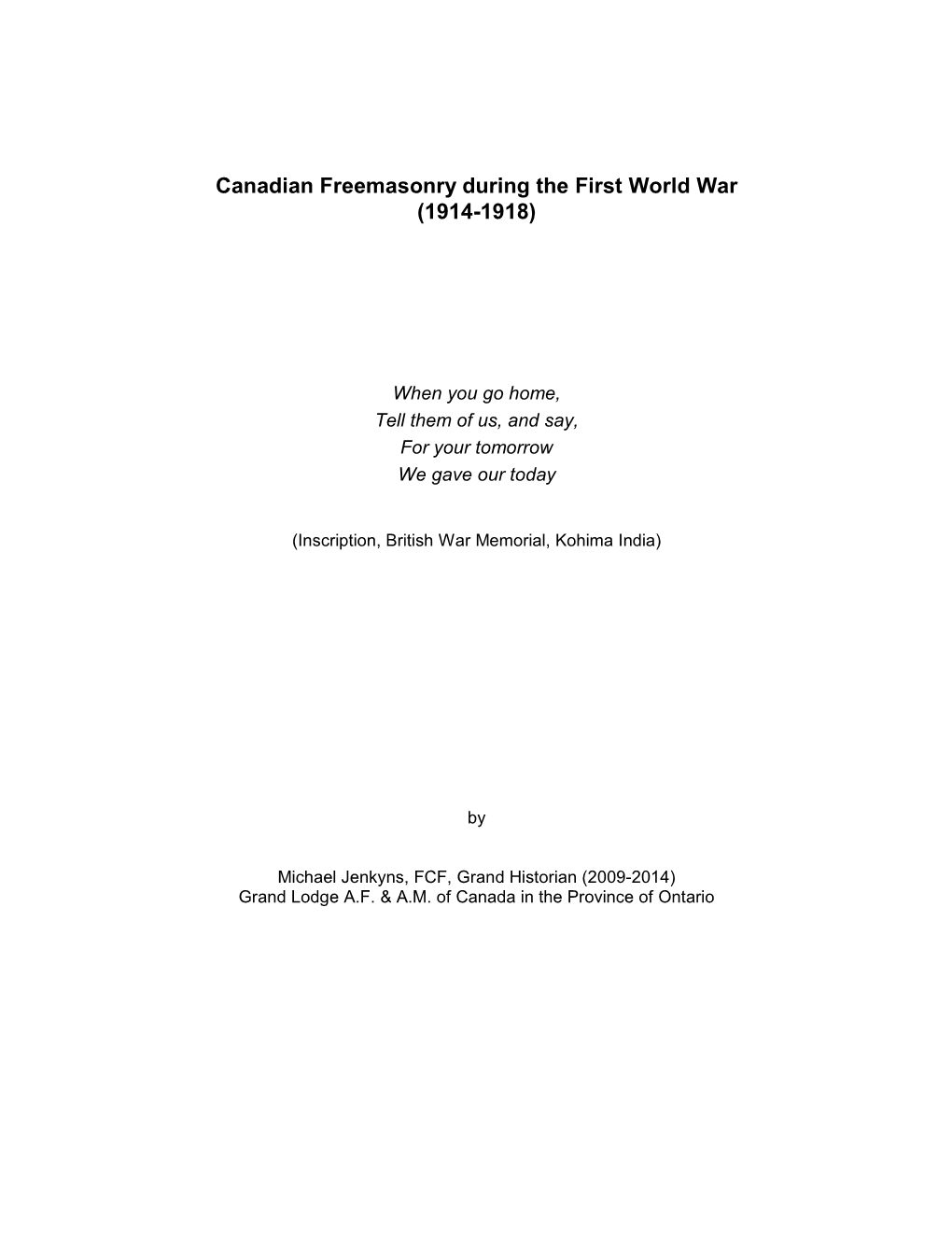 Canadian Freemasonry During the First World War (1914-1918)