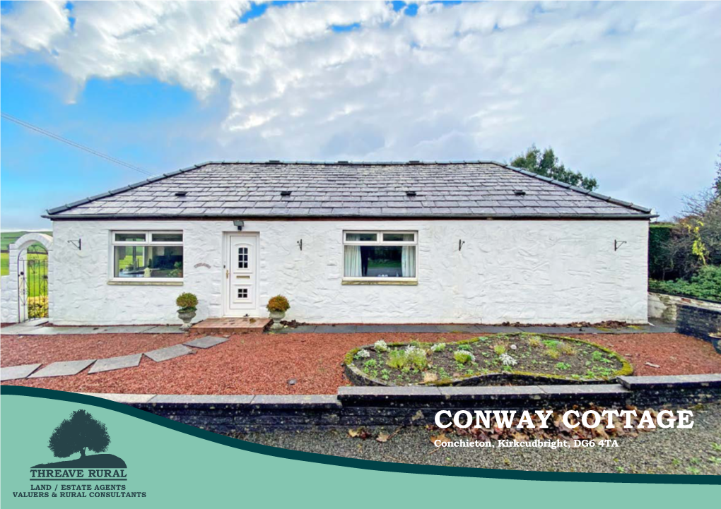 CONWAY COTTAGE Conchieton, Kirkcudbright, DG6 4TA Location Plan