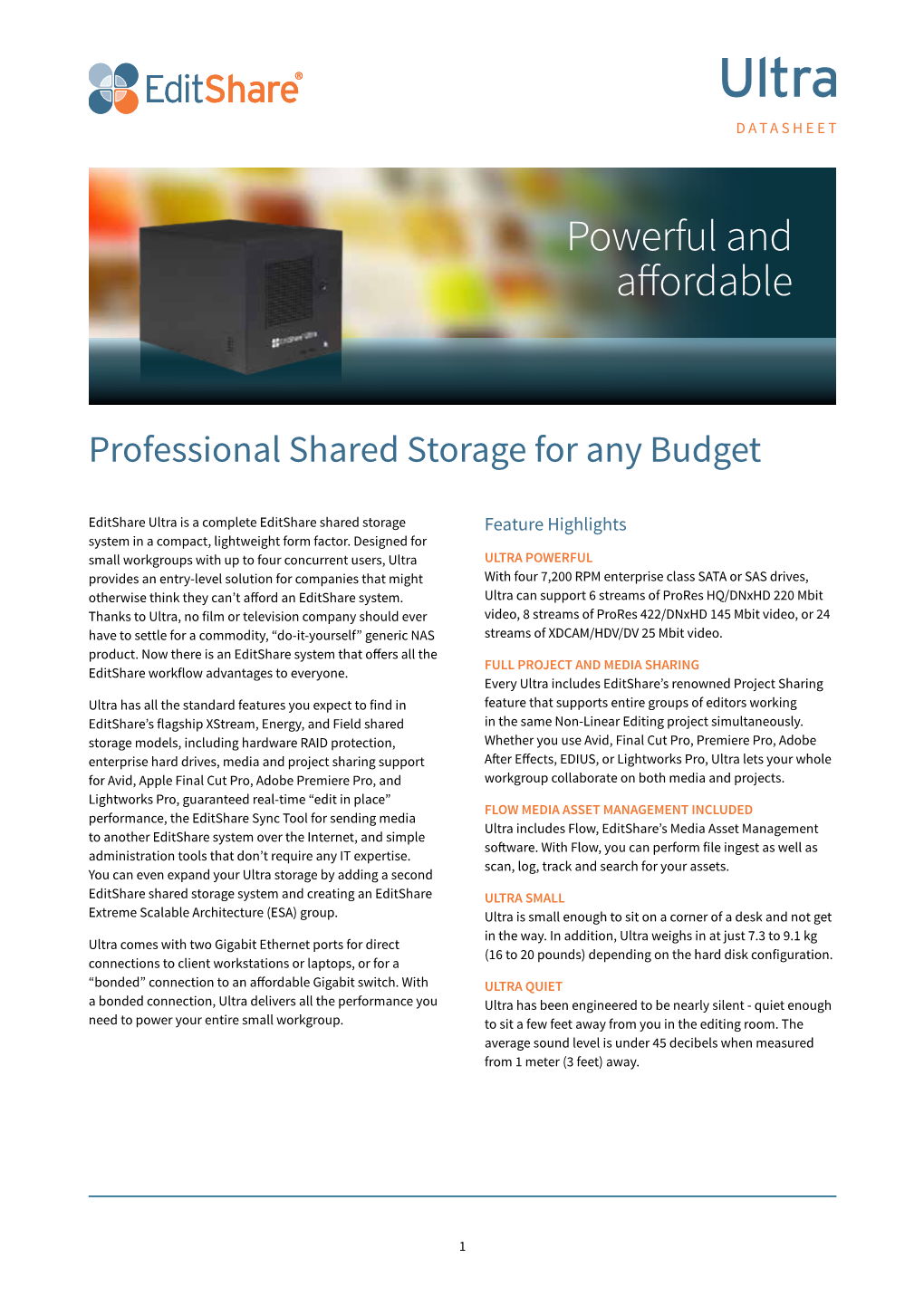 Portable Shared Storage Powerful and Affordable