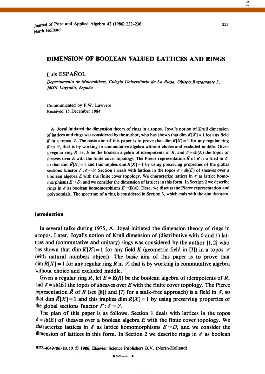 DIMENSION of BOOLEAN VALUED LATTICES and RINGS Luis