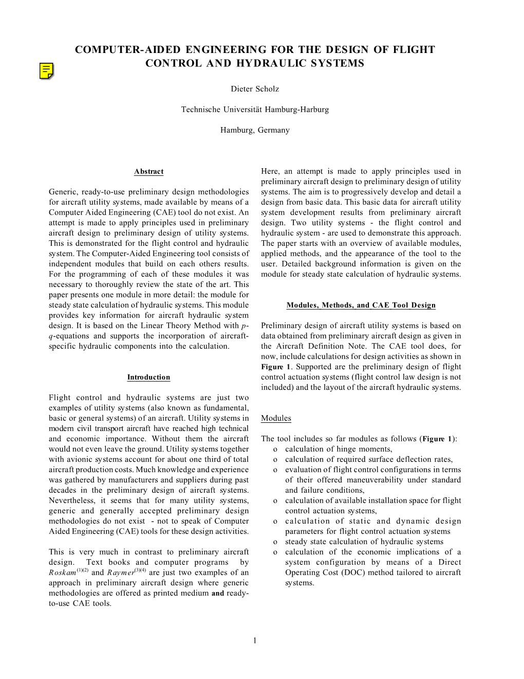 Computer-Aided Engineering for the Design of Flight Control and Hydraulic Systems