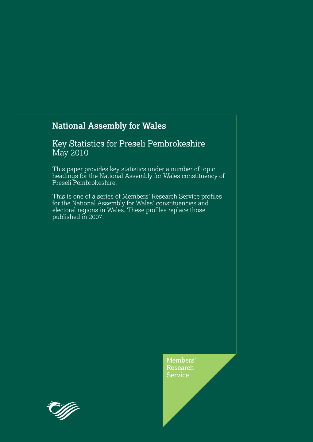 Key Statistics for Preseli Pembrokeshire May 2010