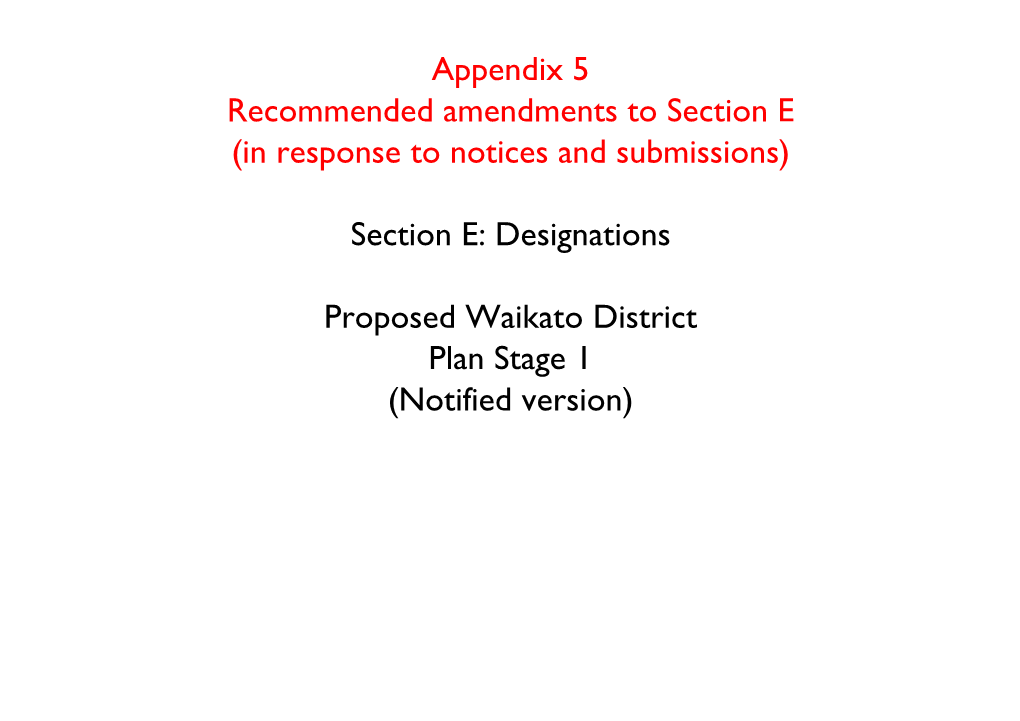 Section E: Designations Proposed Waikato