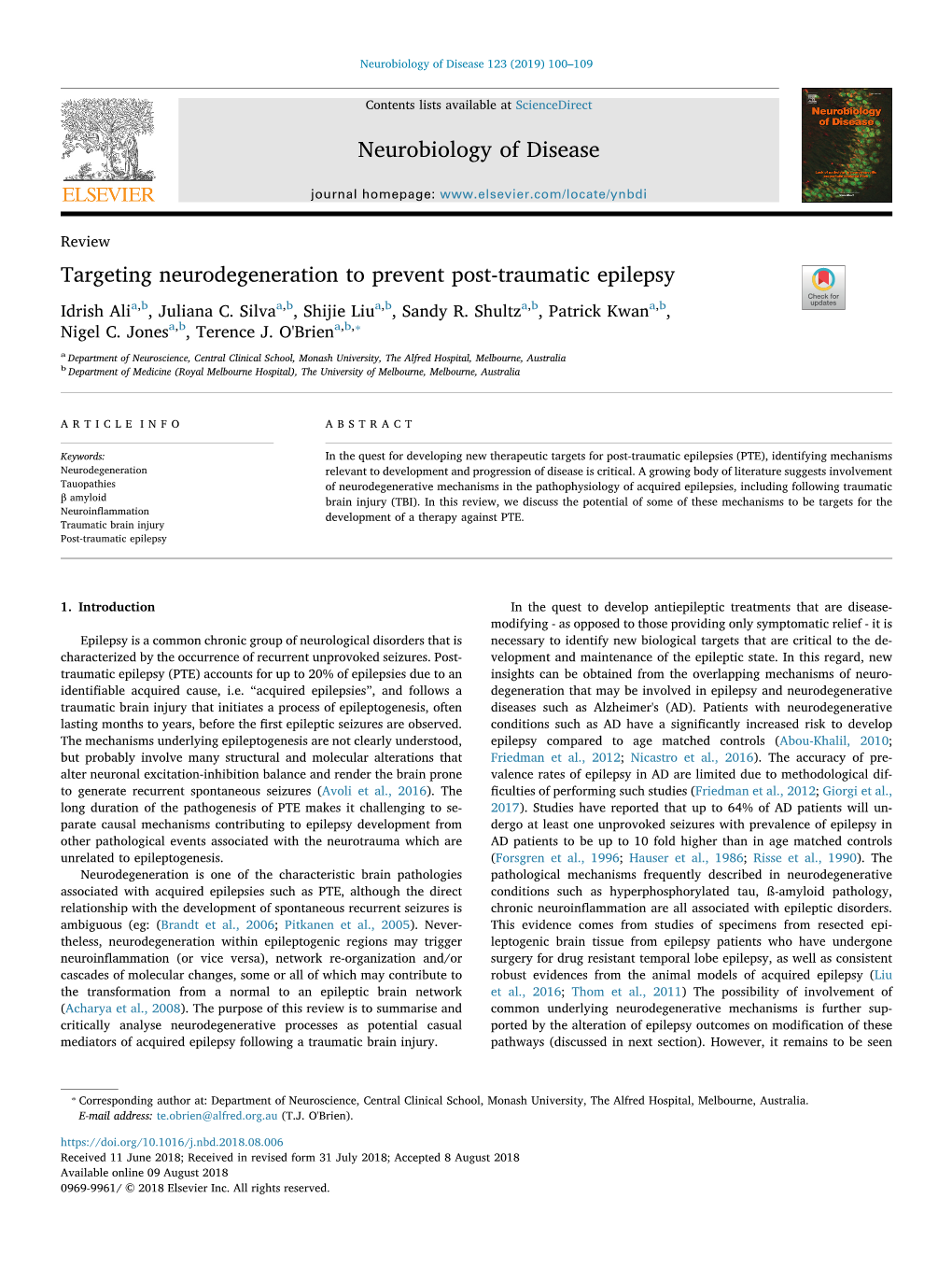 Targeting Neurodegeneration to Prevent Post-Traumatic Epilepsy T Idrish Alia,B, Juliana C