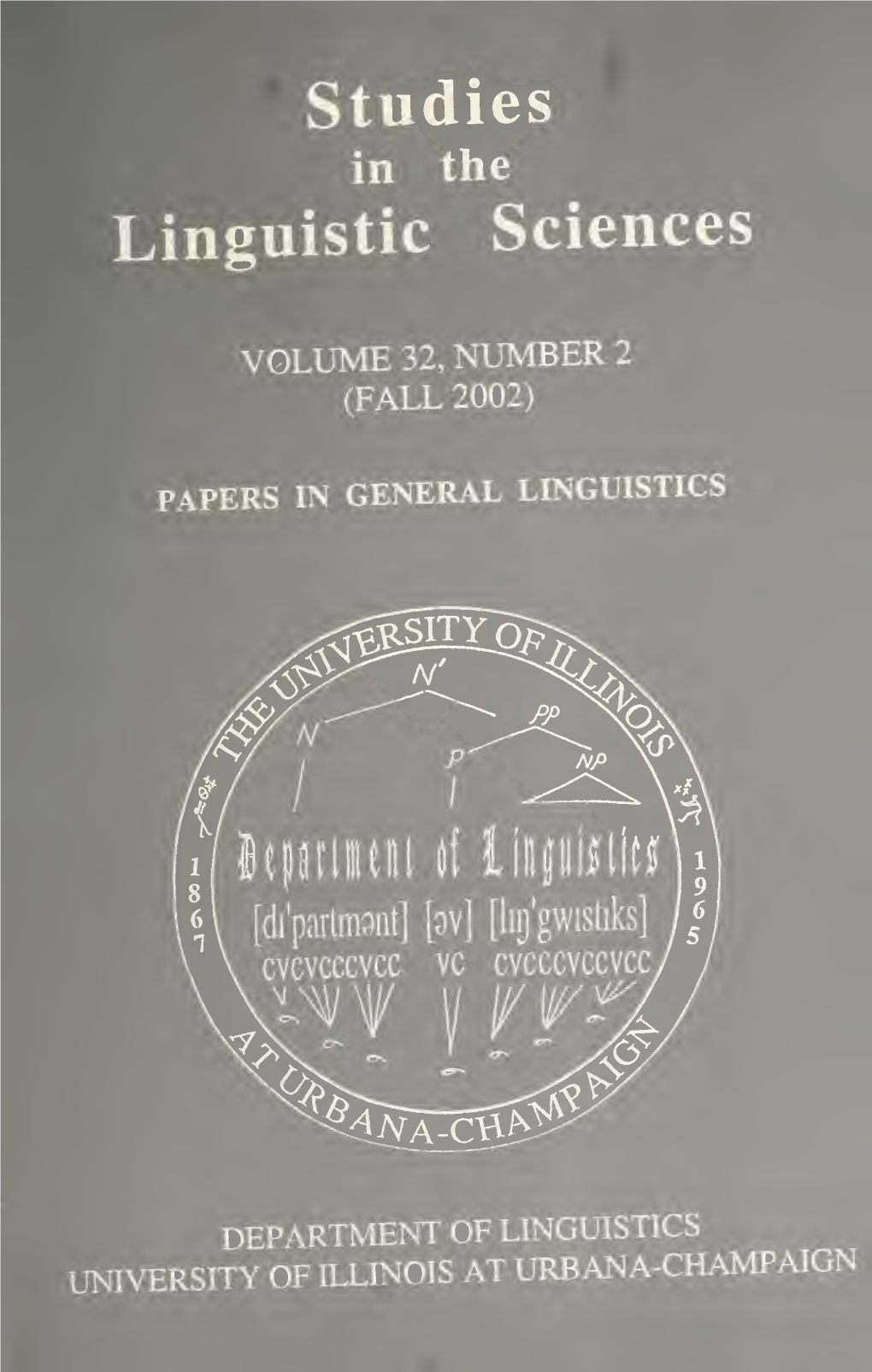 Studies in the Linguistic Sciences