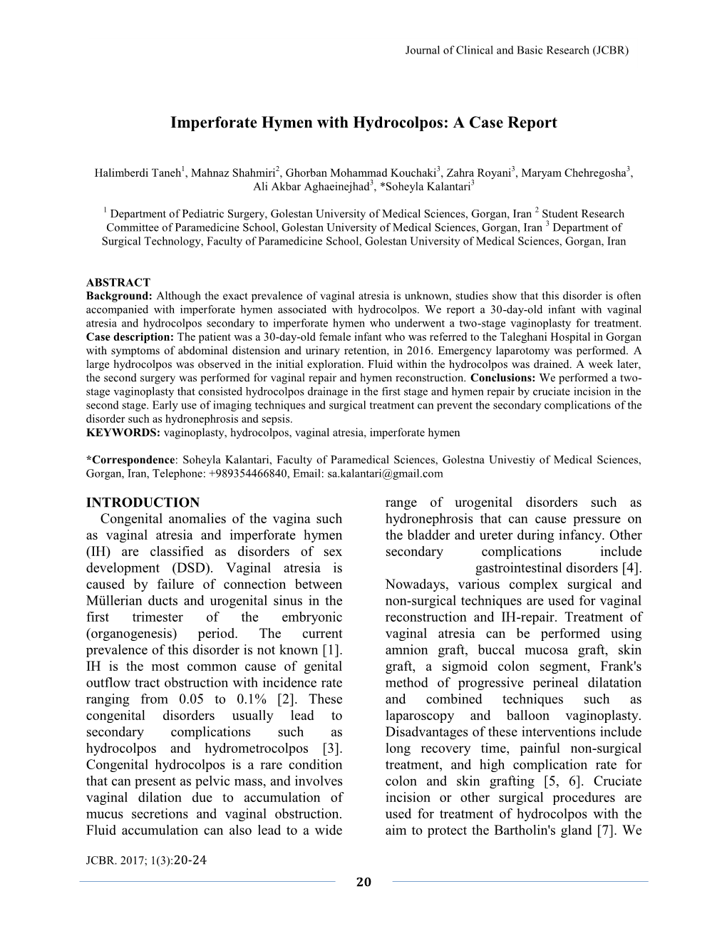 Imperforate Hymen with Hydrocolpos: a Case Report