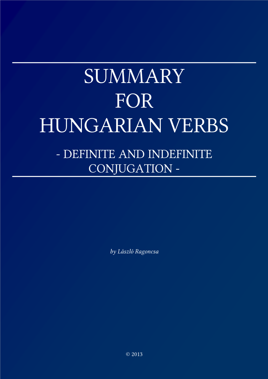 Summary for Hungarian Verbs