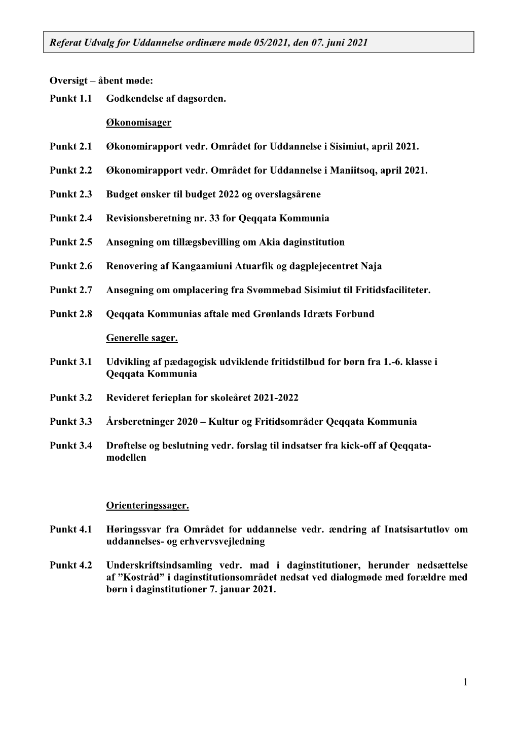 Referat Udvalg for Uddannelse Ordinære Møde 05/2021, Den 07