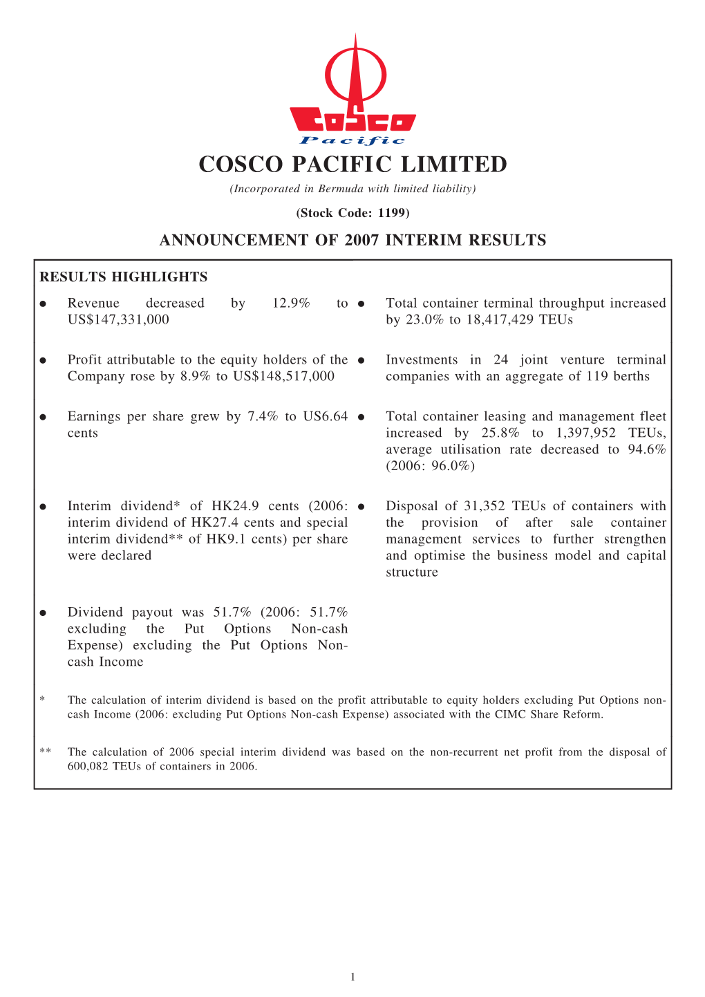 Announcement of 2007 Interim Results