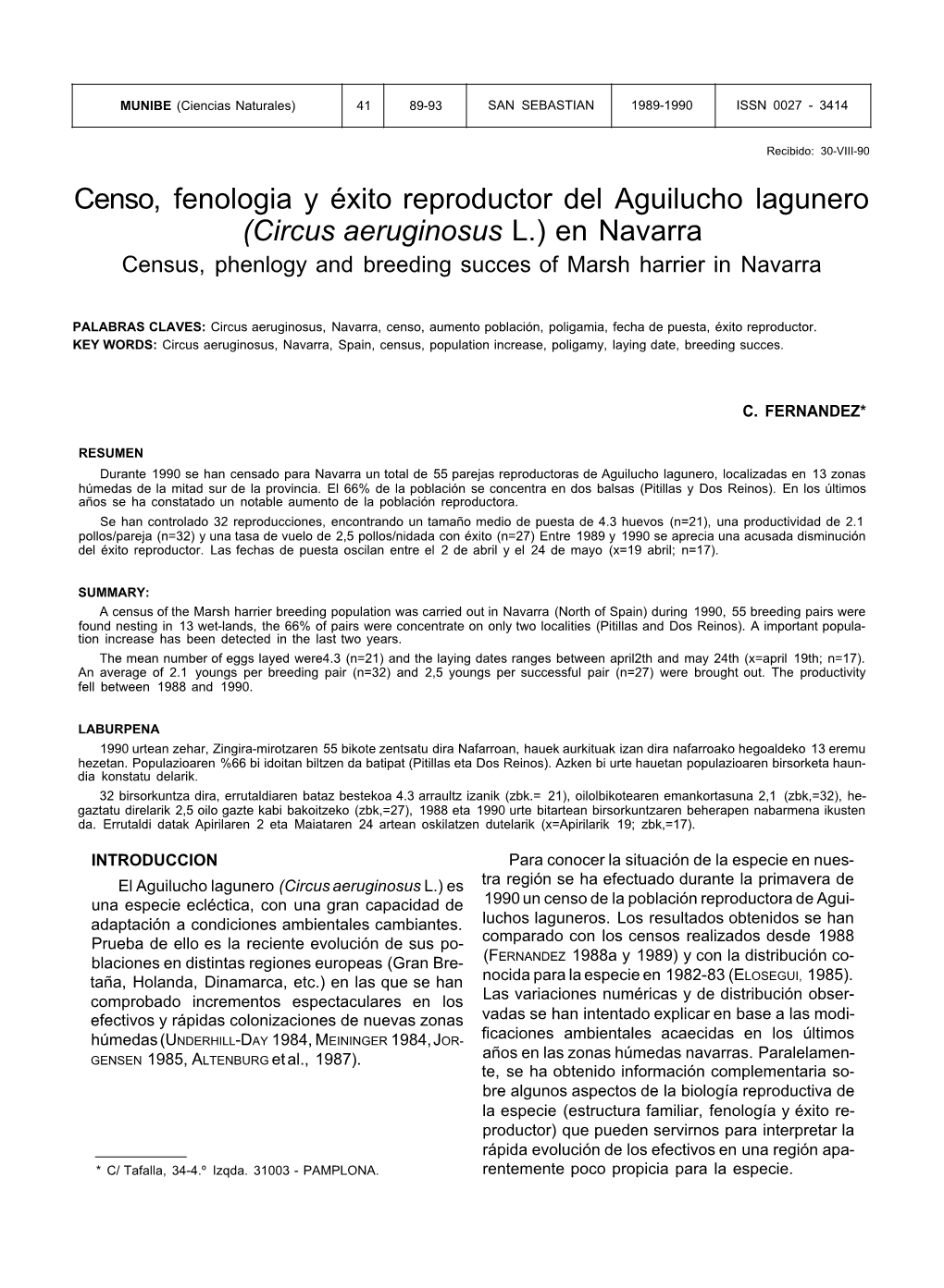 Circus Aeruginosus L.) En Navarra Census, Phenlogy and Breeding Succes of Marsh Harrier in Navarra