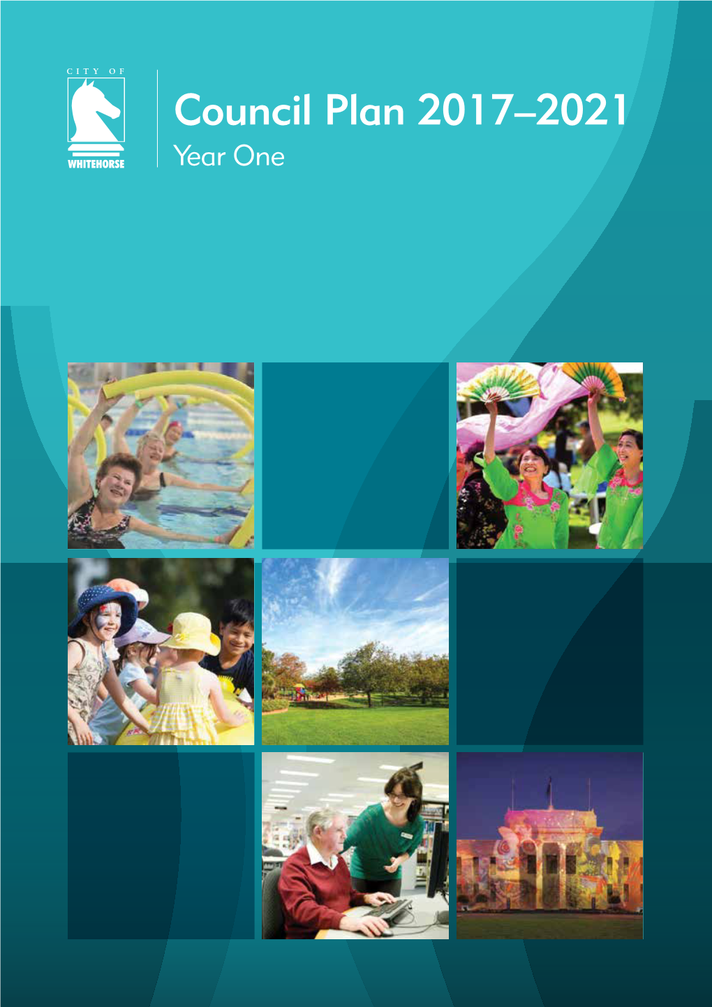 Council Plan 2017–2021 Year One