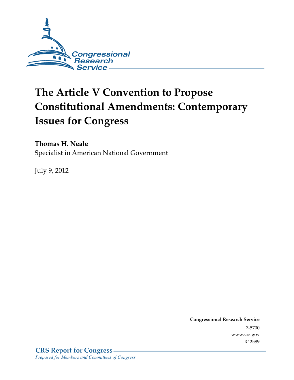 The Article V Convention to Propose Constitutional Amendments: Contemporary Issues for Congress