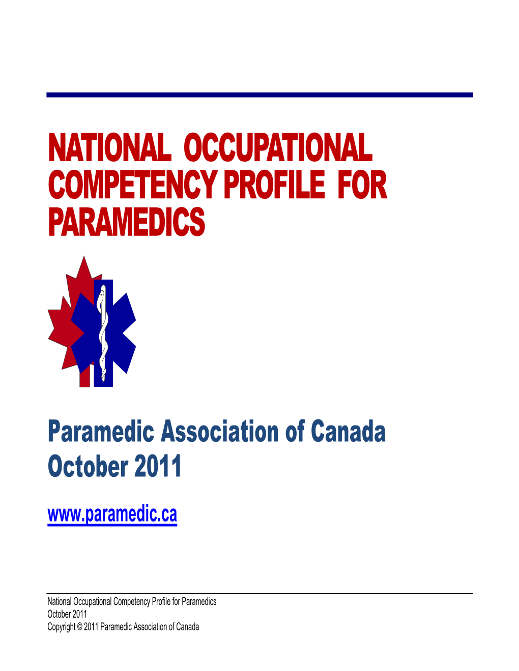 National Occupational Competency Profile for Paramedics