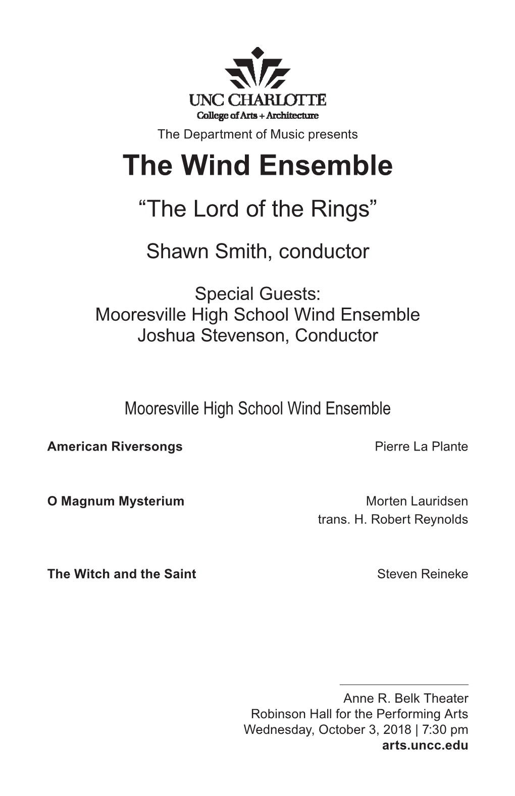 The Wind Ensemble “The Lord of the Rings” Shawn Smith, Conductor