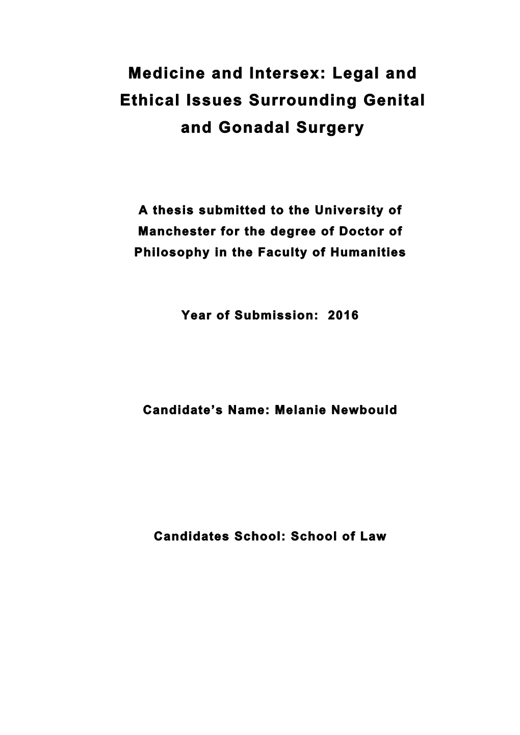 Legal and Ethical Issues Surrounding Genital and Gonadal Surgery
