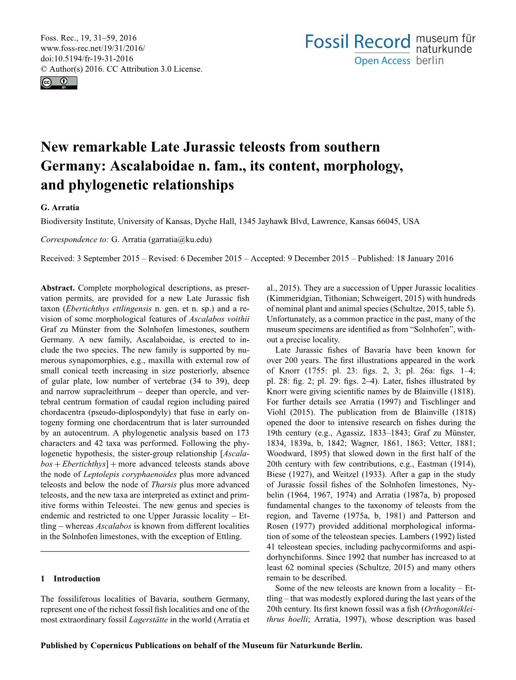 New Remarkable Late Jurassic Teleosts from Southern Germany: Ascalaboidae N. Fam., Its Content, Morphology, and Phylogenetic Relationships